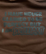 Mocha “I AM BRILLIANT” Hoodie